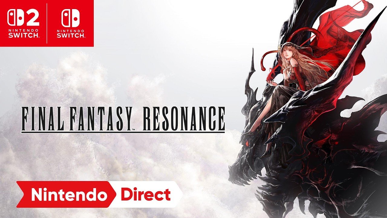 FINAL FANTASY RESONANCE – Announcement Trailer – Nintendo Switch 2 - YouTube