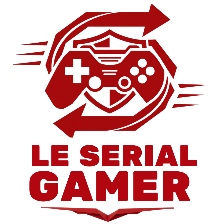 Le Serial Gamer